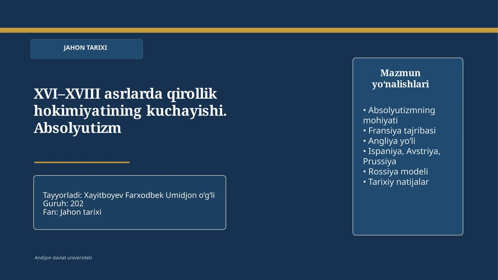 XVI–XVIII asrlarda qirollik hokimiyatining kuchayishi. Absolyutizm 1