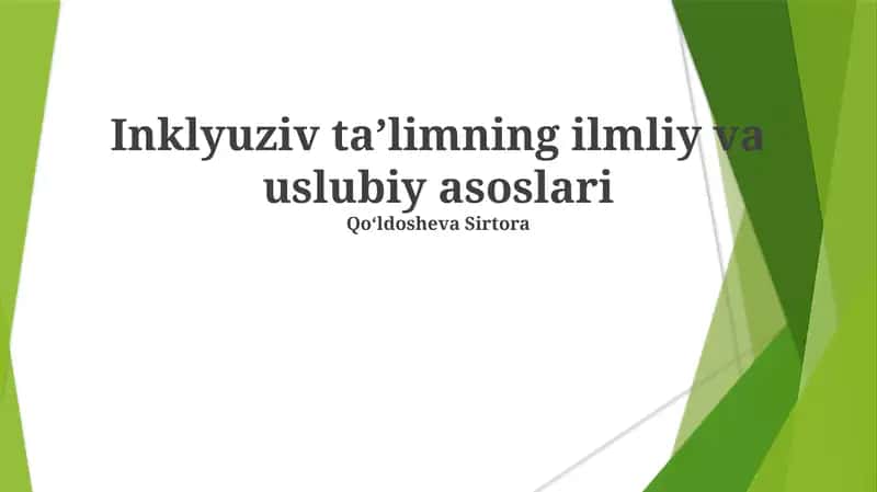Inklyuziv ta'limning ilmliy va uslubiy asoslari 1