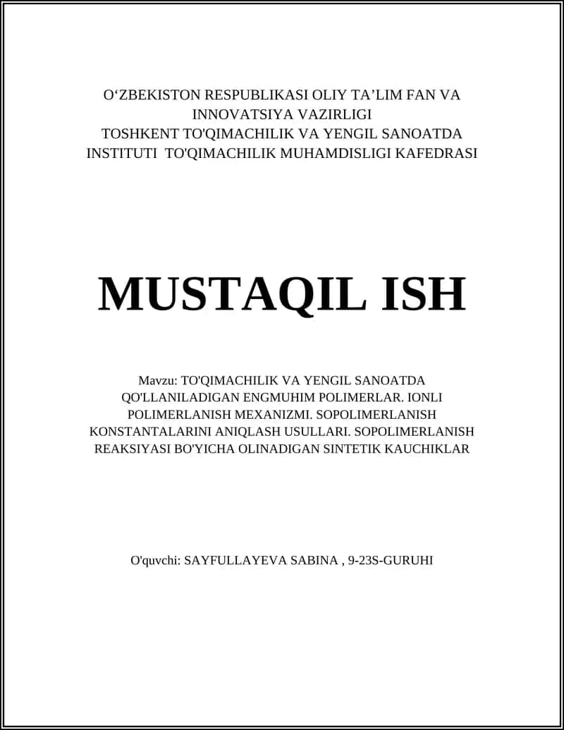 TO'QIMACHILIK VA YENGIL SANOATDA QO'LLANILADIGAN ENGMUHIM POLIMERLAR 1