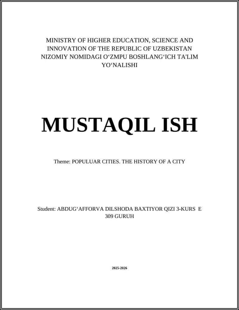POPULUAR CITIES. THE HISTORY OF A CITY 1