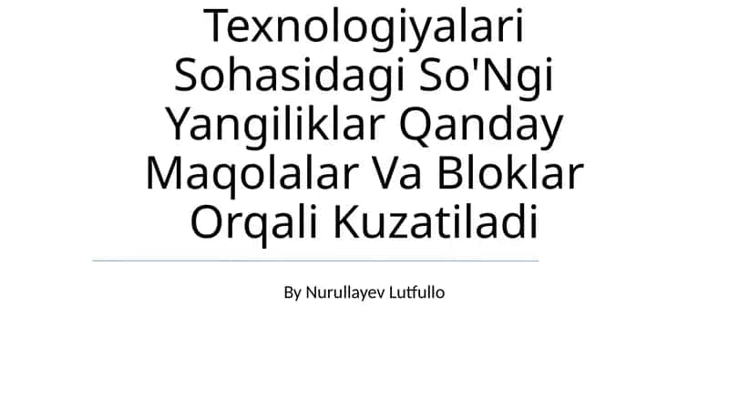 O'Zbek Tilida Axborot Texnologiyalari Sohasidagi So'Ngi Yangiliklar 1