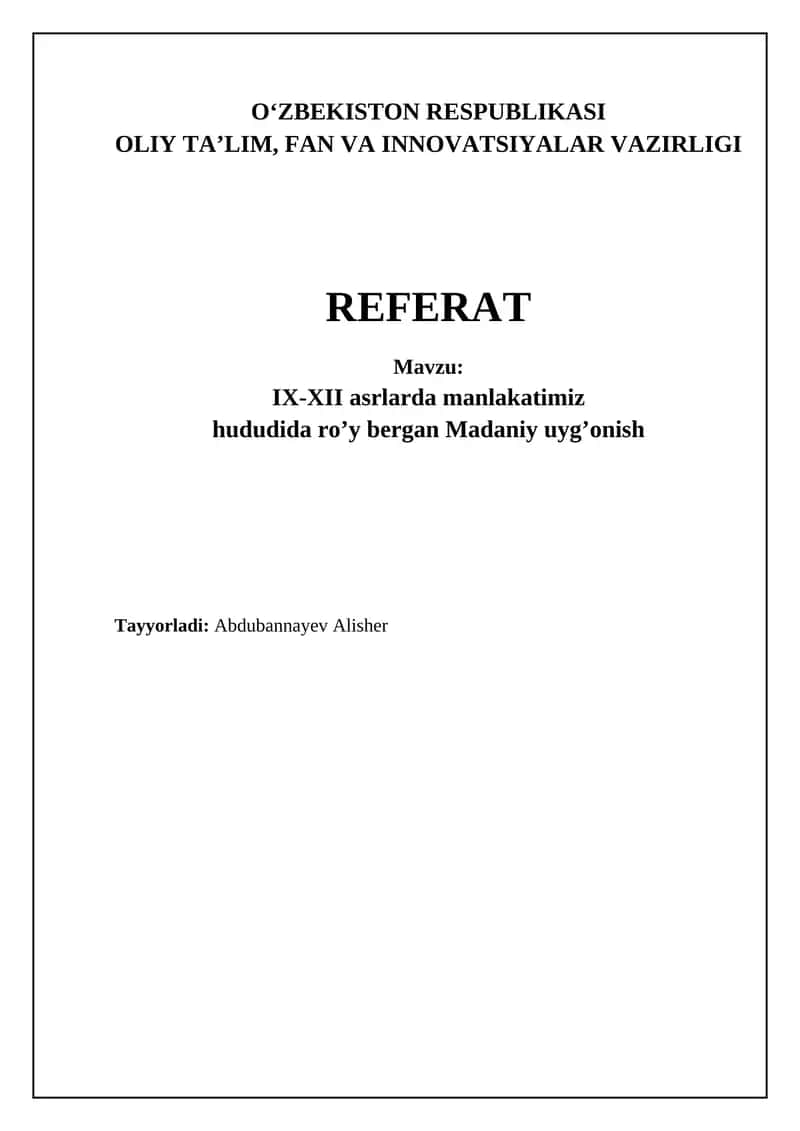 IX-XII asrlarda manlakatimiz hududida ro’y bergan Madaniy uyg’onish 1