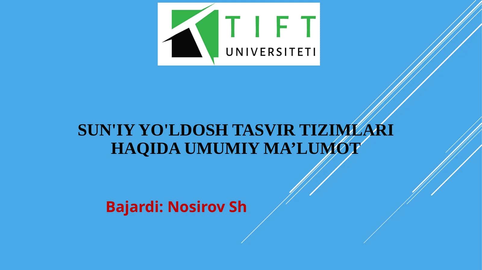 Sun'iy yo'ldosh tasvir tizimlari haqida umumiy ma’lumot 1