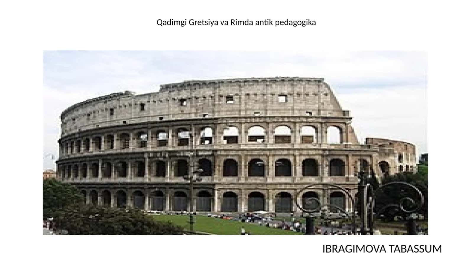 Qadimgi Gretsiya va Rimda antik pedagogika 1