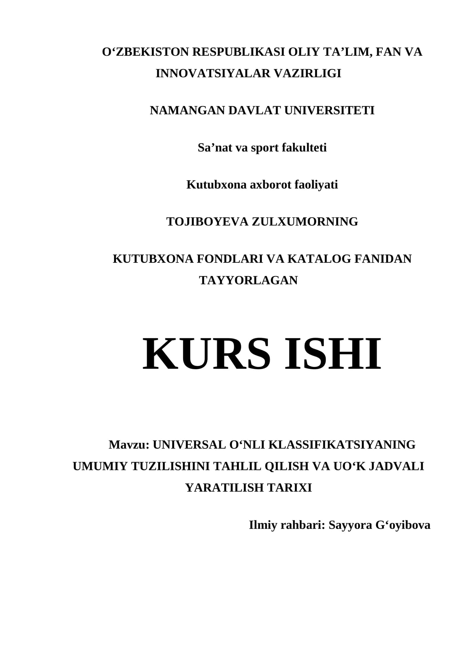 UNIVERSAL OʻNLI KLASSIFIKATSIYANING UMUMIY TUZILISHINI TAHLIL QILISH VA UOʻK JADVALI YARATILISH TARIXI 1