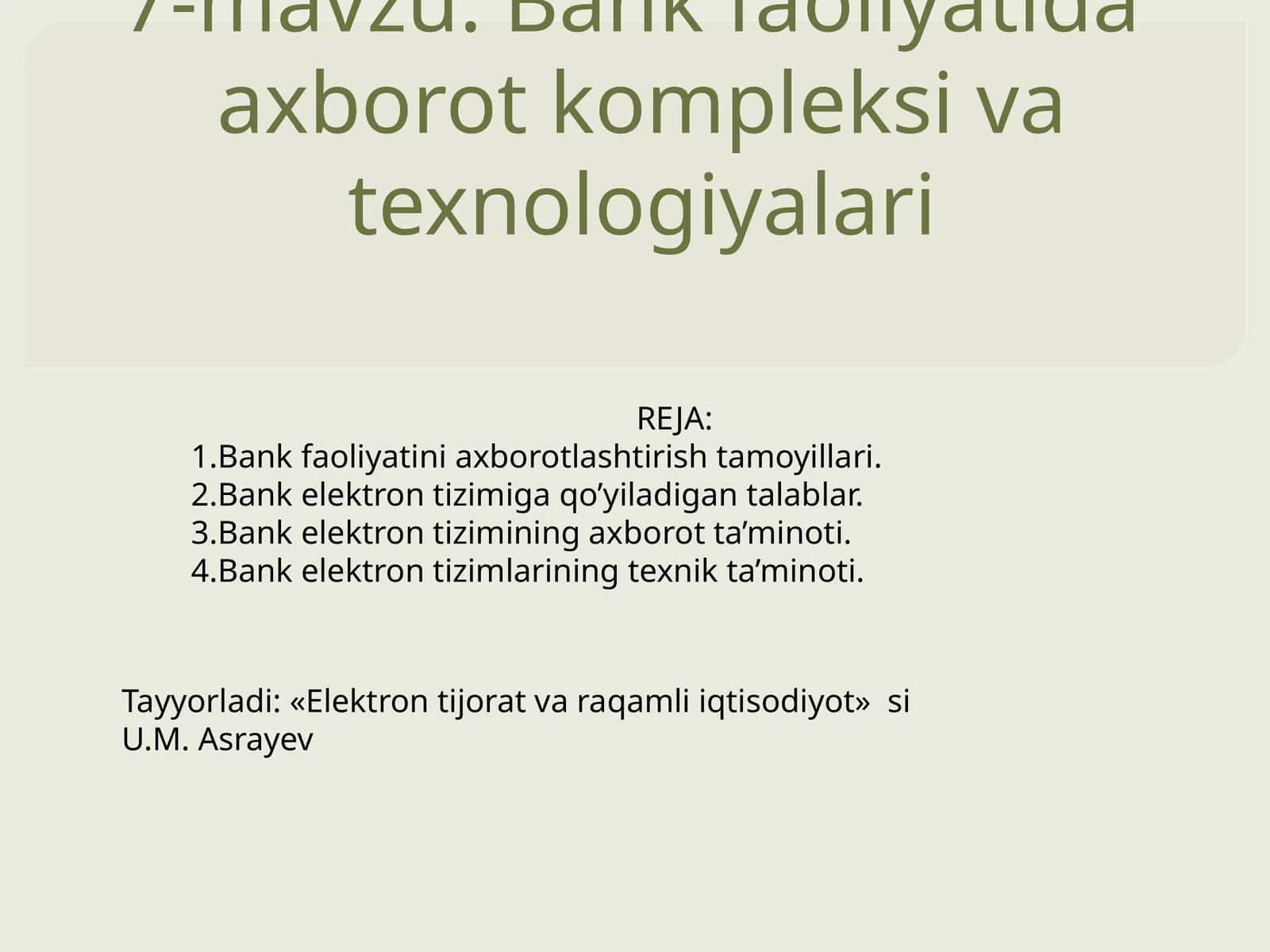 Bank faoliyatida axborot kompleksi vatexnologiyalari 1