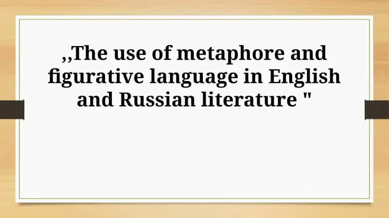 Metaphor in English and Russian Literature 1