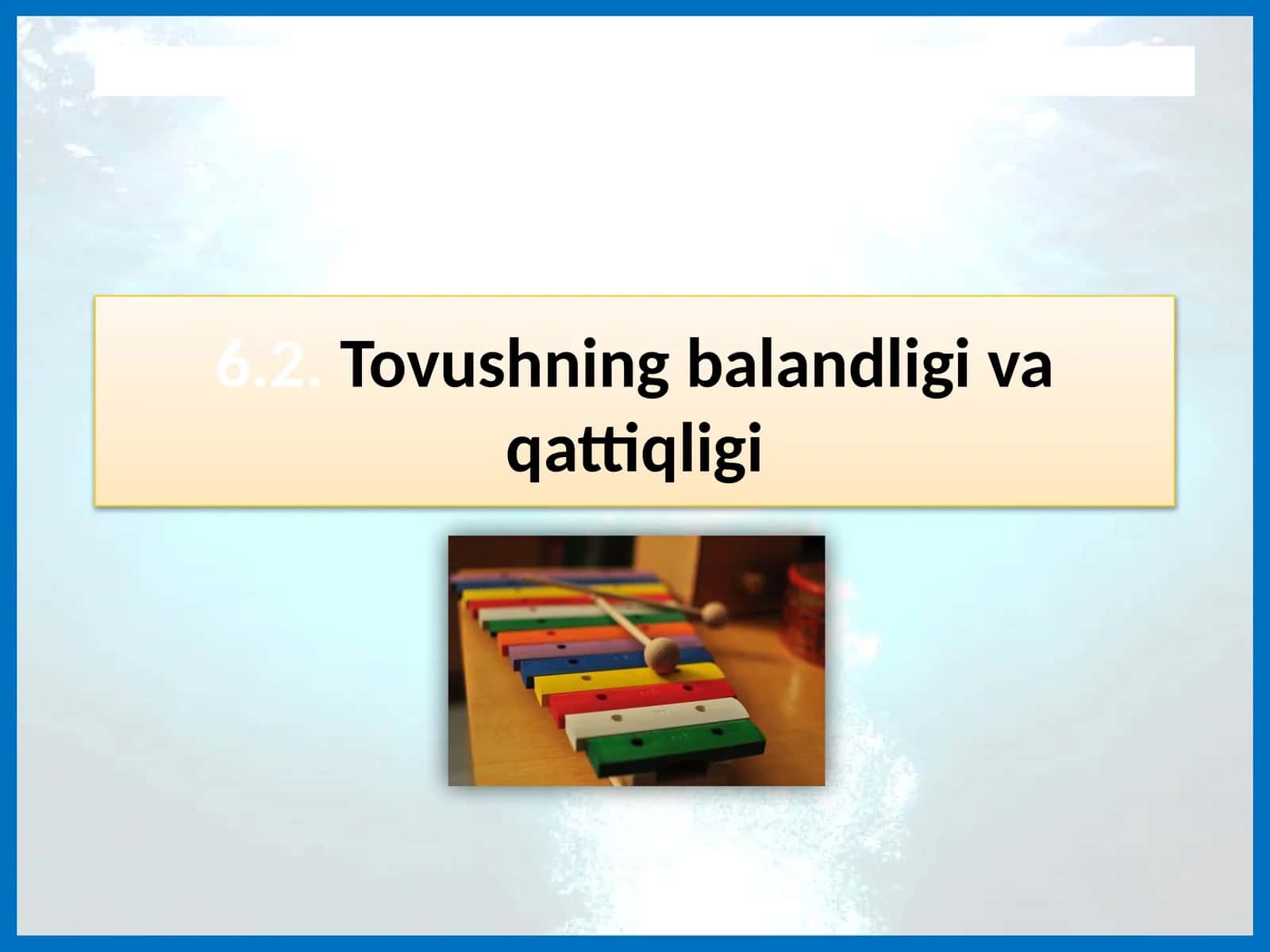 Tovushning balandligi va qattiqliği 1