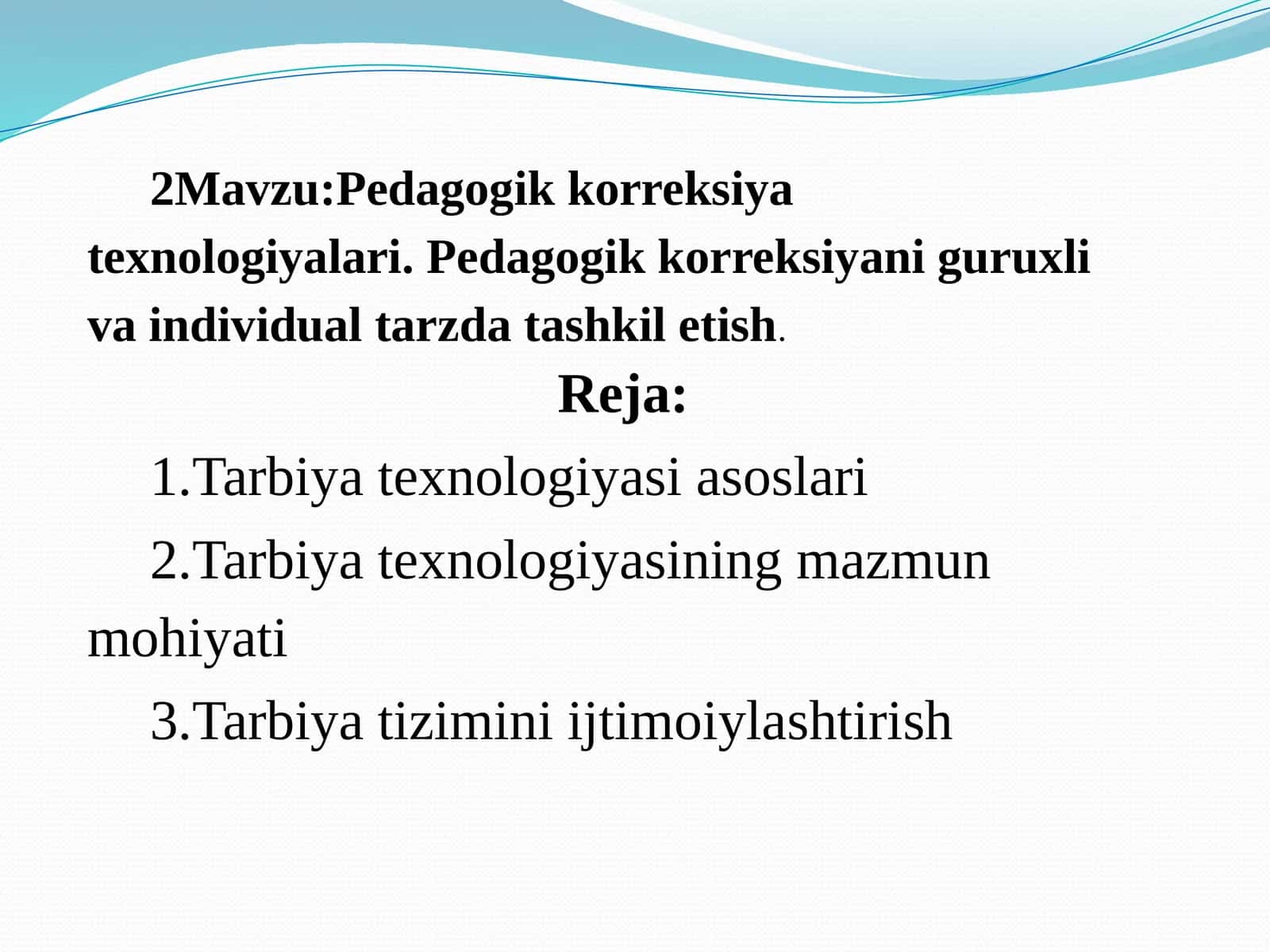 Pedagogik korreksiya texnologiyalari. Pedagogik korreksiyani guruhli va individual tarzda tashkil etish 1