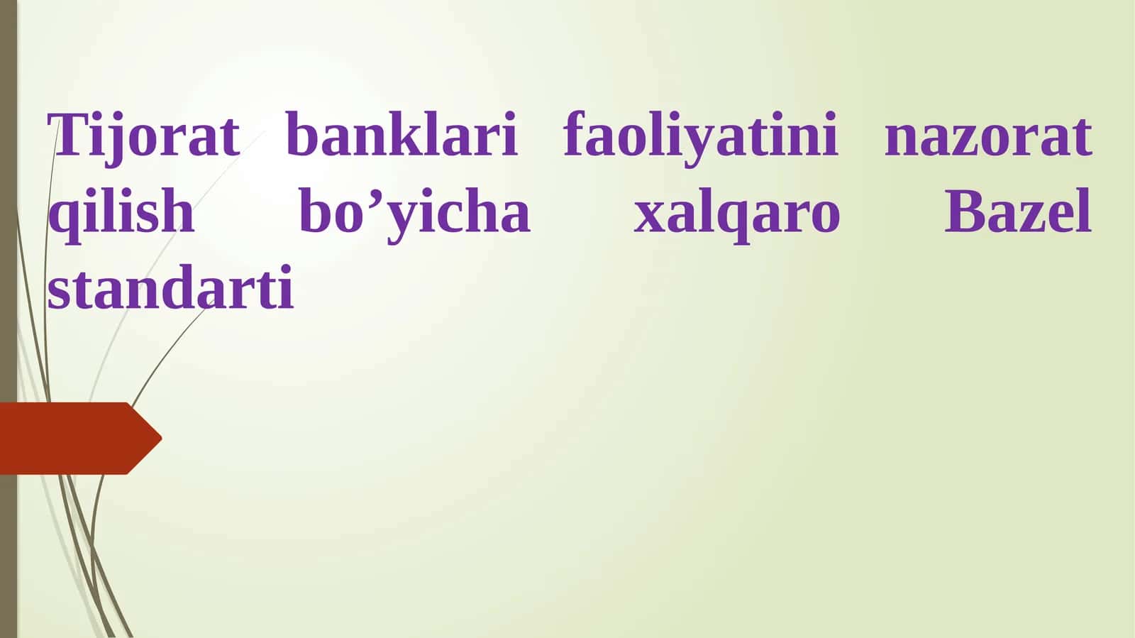 Bank nazorati bo’yicha xalqaro talablarning vujudga kelishining nazariy asoslari 1