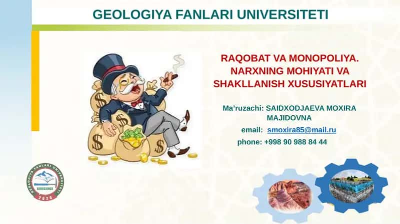 RAQOBAT VA MONOPOLIYA. NARXNING MOHIYATI VA SHAKLLANISH XUSUSIYATLARI 1