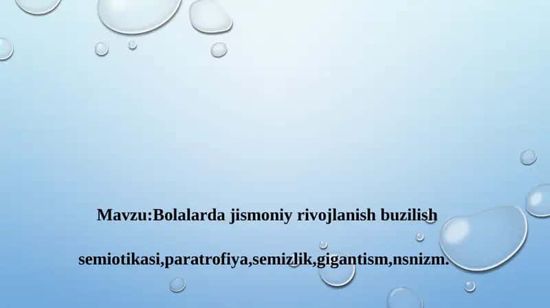 Bolalarda jismoniy rivojlanish buzilish turlari 1