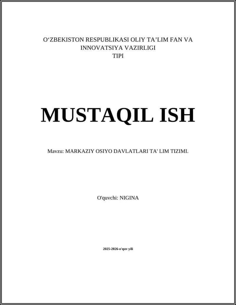 MARKAZIY OSIYO DAVLATLARI TA' LIM TIZIMI. 1