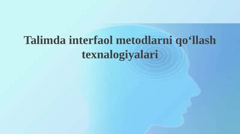 Interaktiv ta'lim texnologiyalari 1