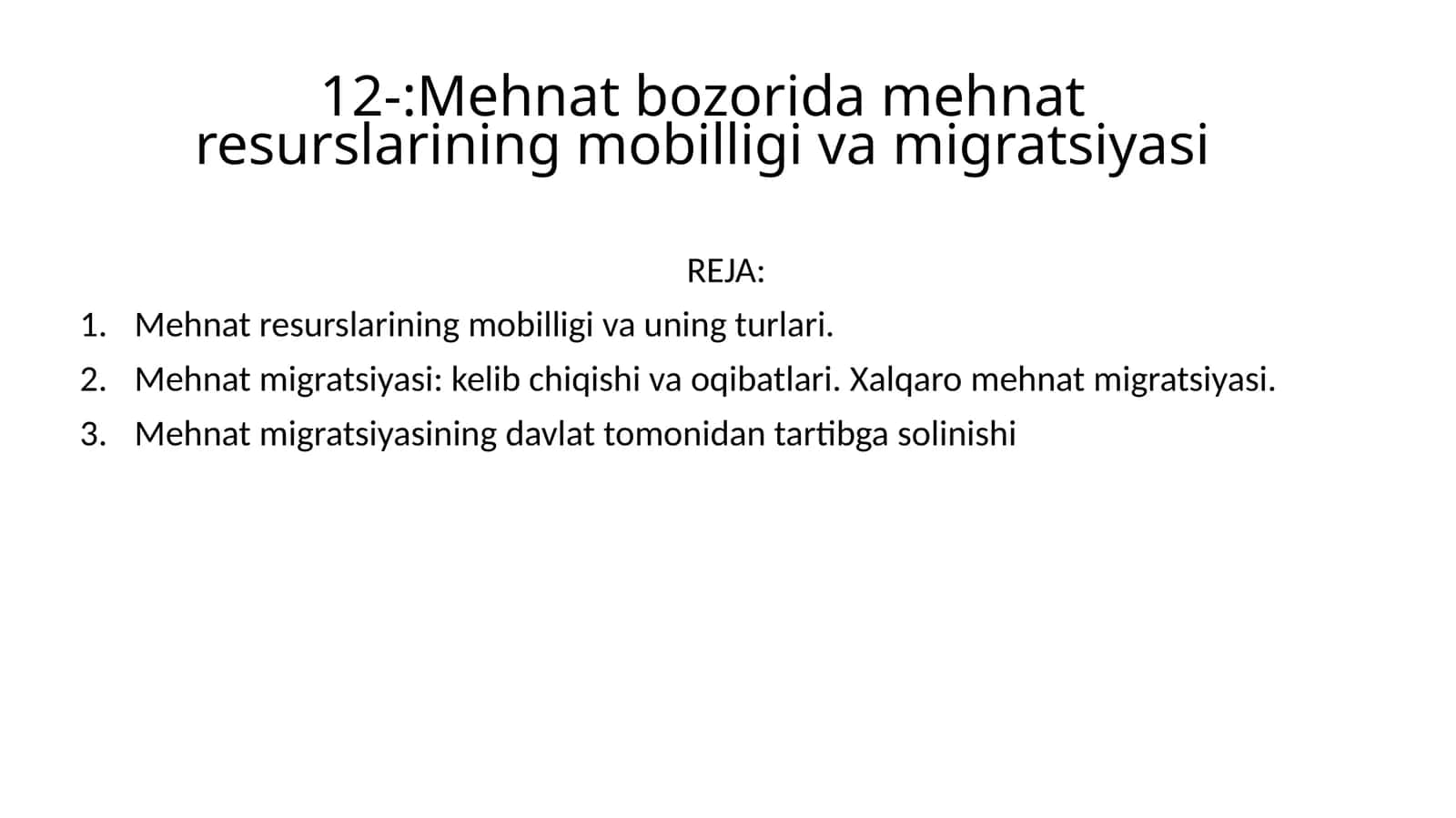 Mehnat bozorida mehnat resurslarining mobilligi va migratsiyasi 1