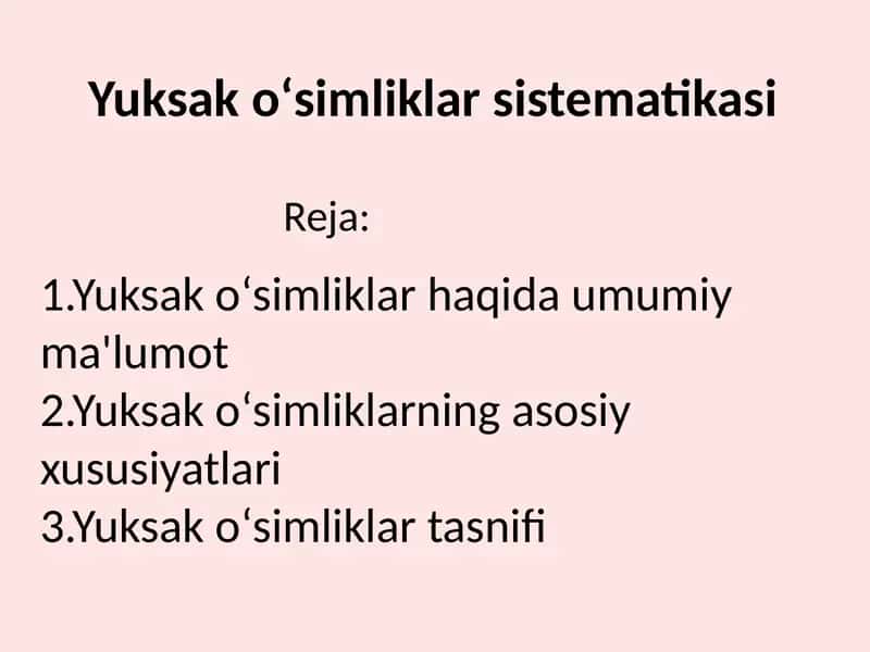 Yuksak oʻsimliklar sistematikasi 1