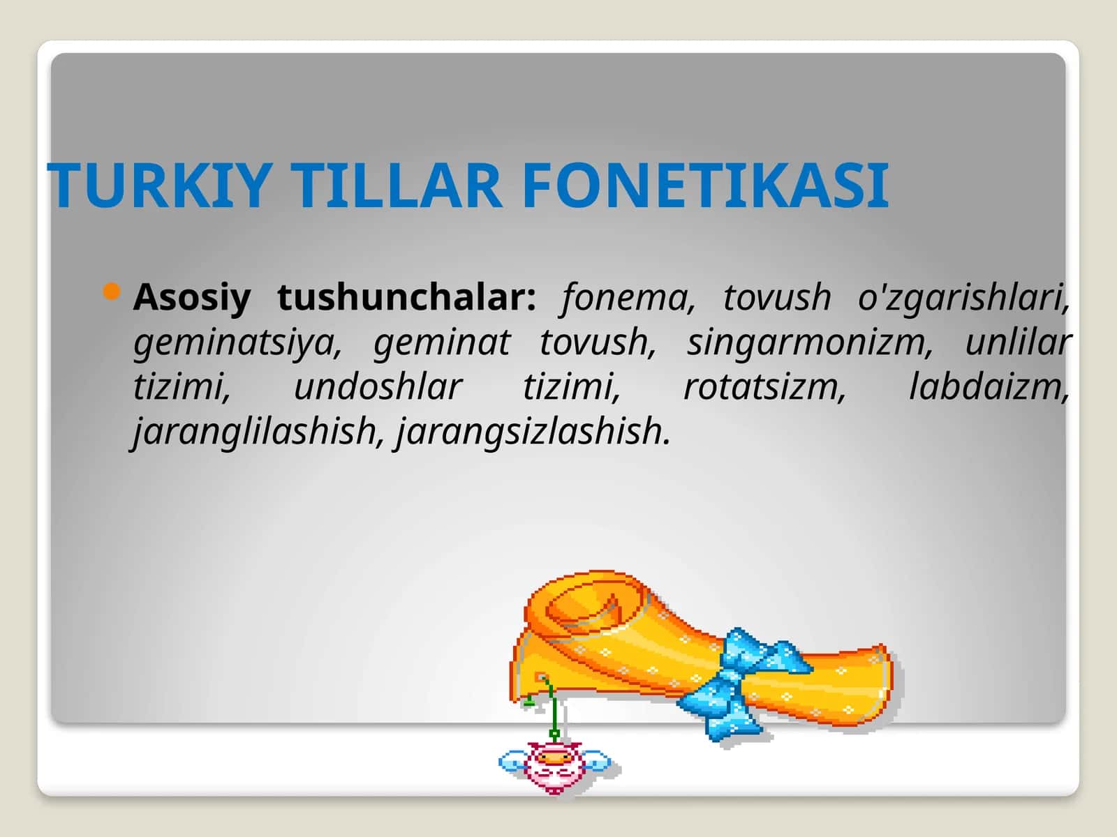 TURKIY TILLAR FONETIKASI 1