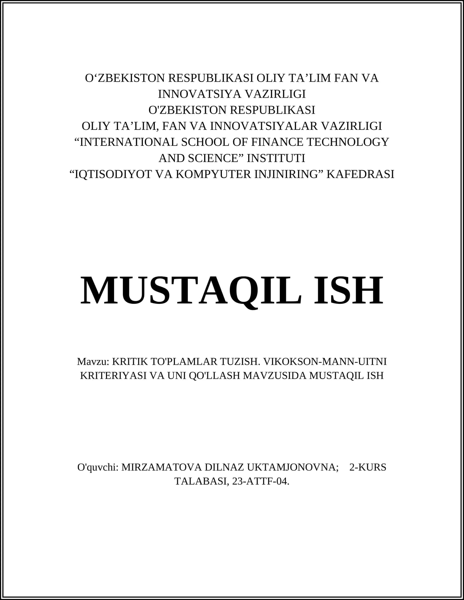 KRITIK TO'PLAMLAR TUZISH. VIKOKSON-MANN-UITNI KRITERIYASI VA UNI QO'LLASH MAVZUSIDA MUSTAQIL ISH 1