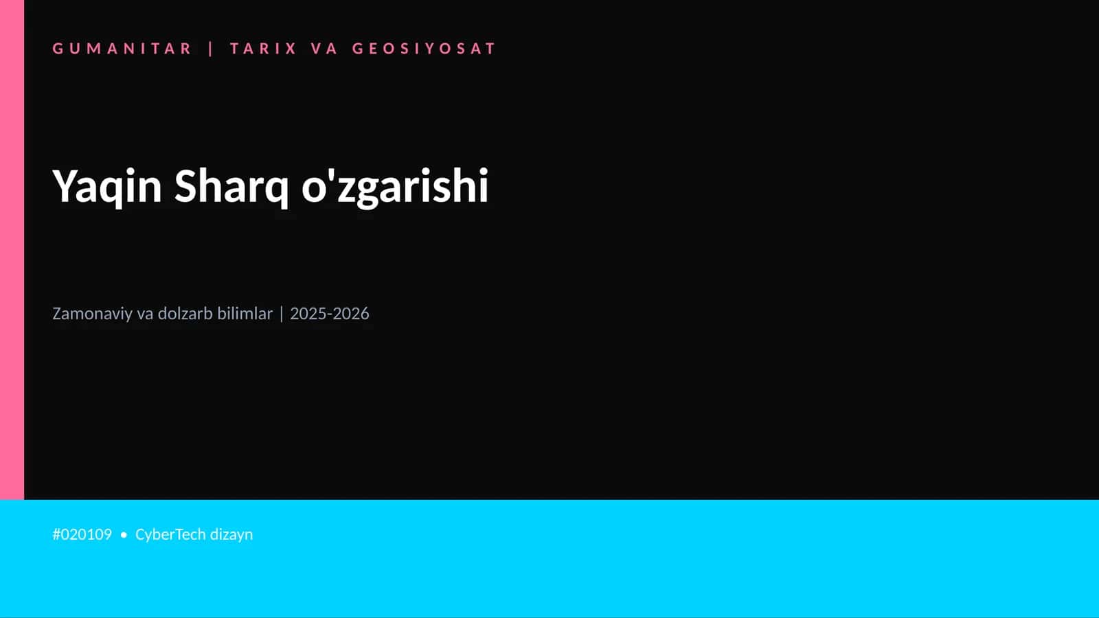 Yaqin Sharq o'zgarishi 1