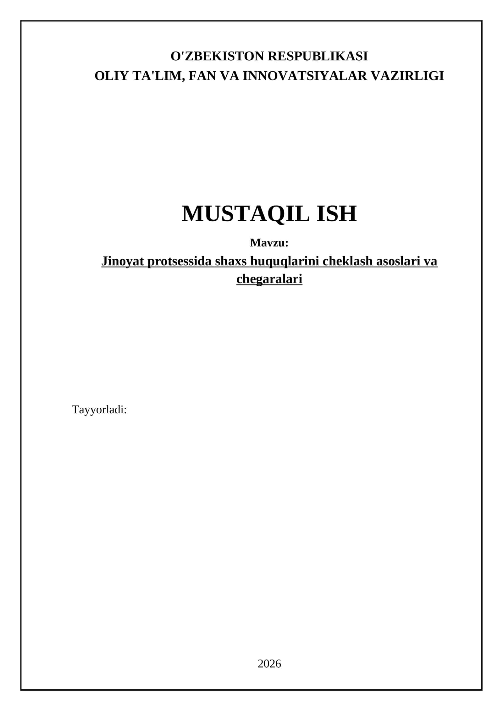 Jinoyat protsessida shaxs huquqlarini cheklash asoslari va chegaralari 1
