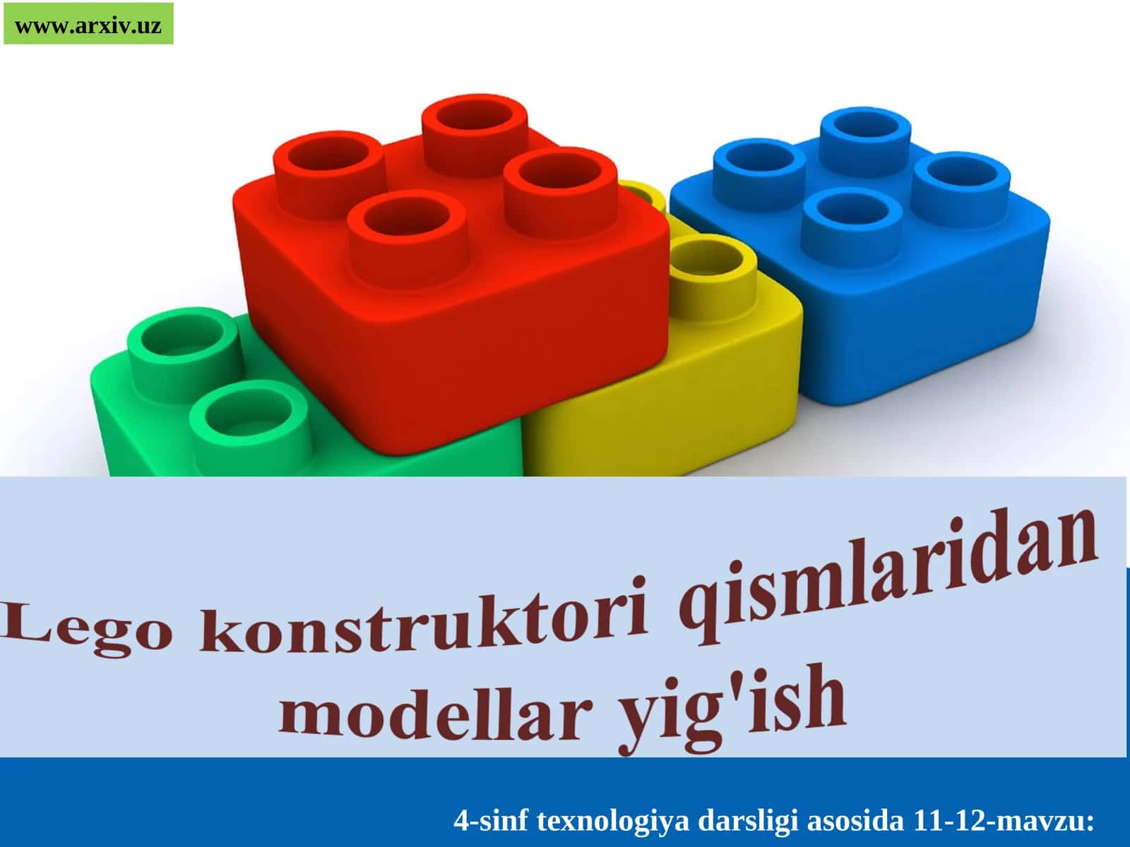 4-sinf texnologiya darsligi asosida 11-12-mavzu 1