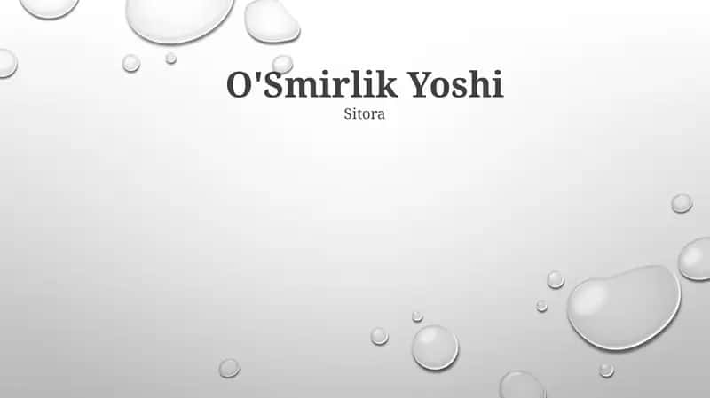 O'Smirlik Yoshi 1