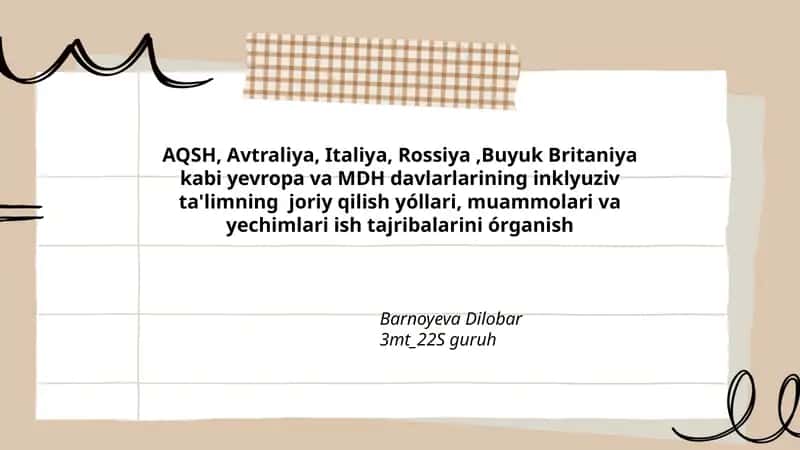 Inklyuziv ta'limning joriy qilish yo'llari, muammolari va yechimlari ish tajribalarini o'rganish 1