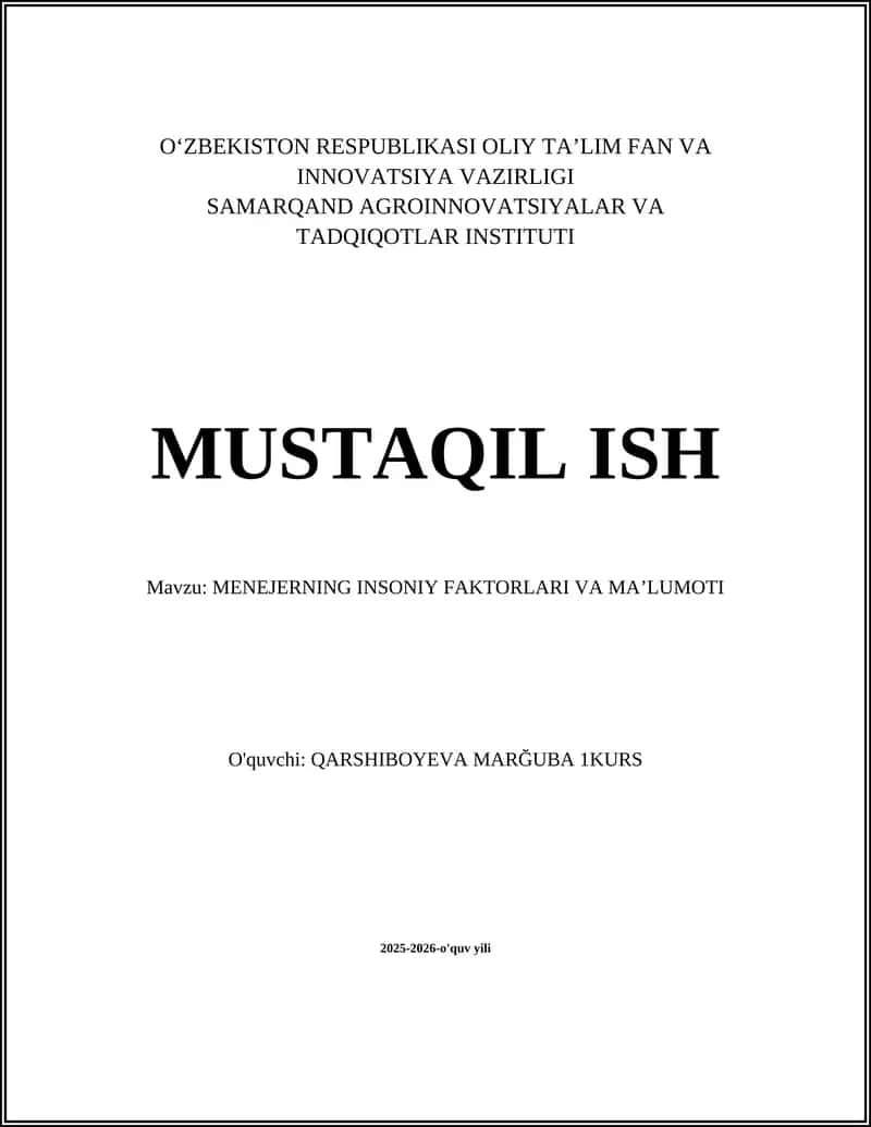 MENEJERNING INSONIY FAKTORLARI VA MA’LUMOTI 1