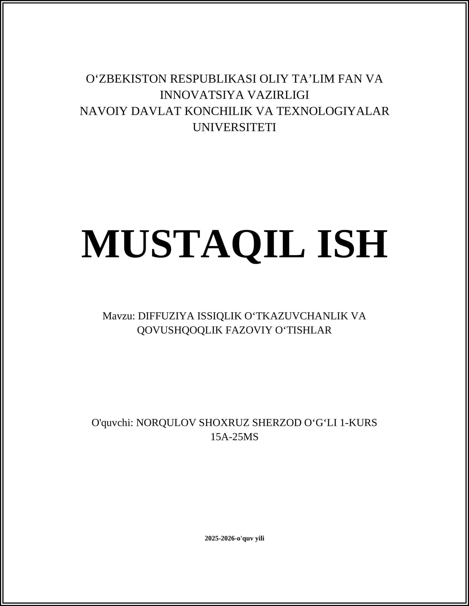 DIFFUZIYA ISSIQLIK OʻTKAZUVCHANLIK VA QOVUSHQOQLIK FAZOVIY OʻTISHLAR 1