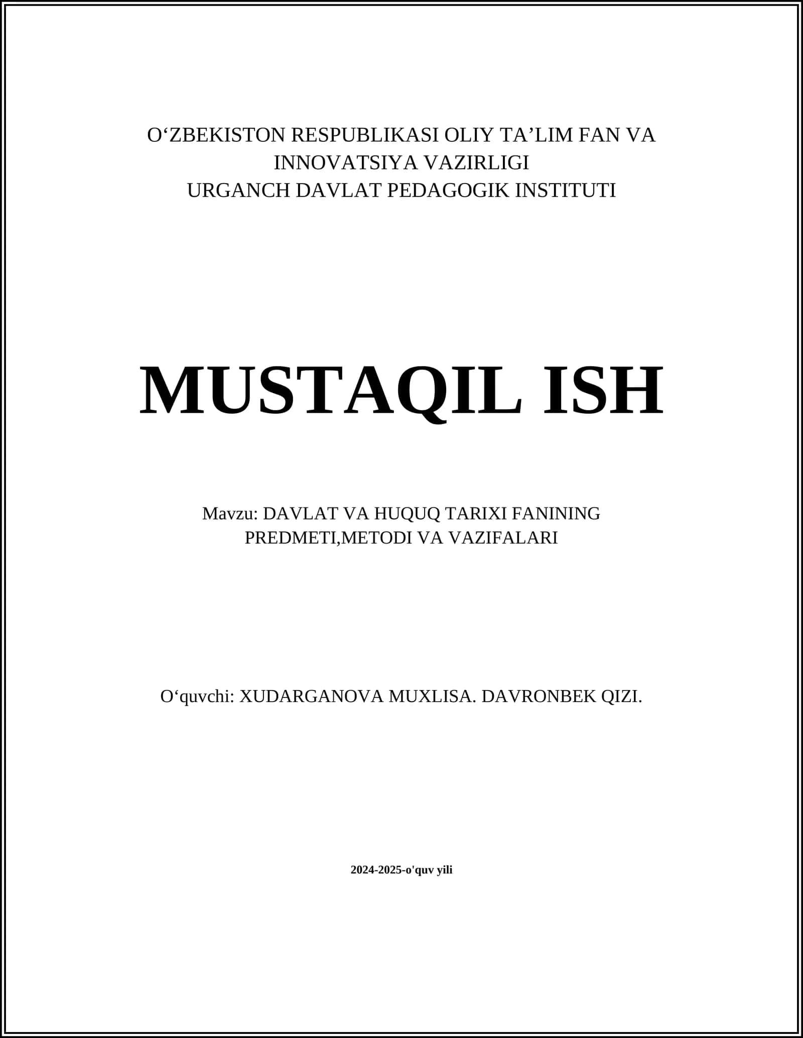 DAVLAT VA HUQUQ TARIXI FANINING PREDMETI,METODI VA VAZIFALARI 1