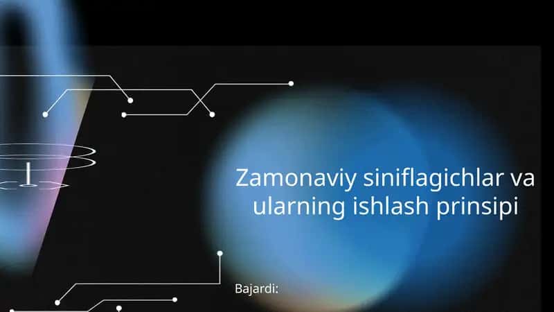 Zamonaviy siniflagichlar va ularning ishlash prinsipi 1