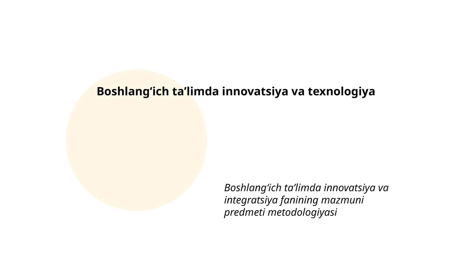 Boshlangʻich taʼlimda innovatsiya va texnologiya 1