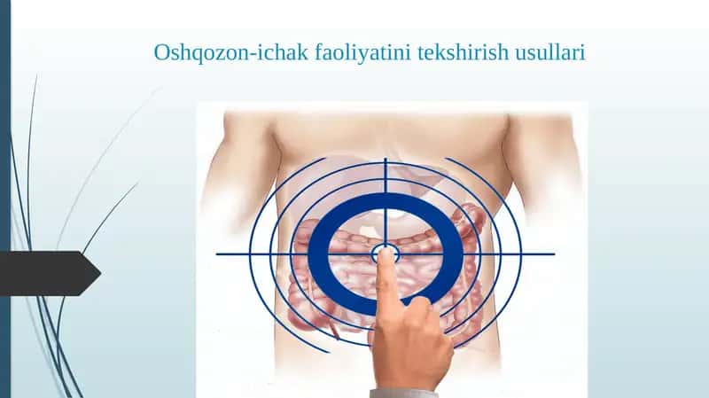Oshqozon-ichak faoliyatini tekshirish usullari 1