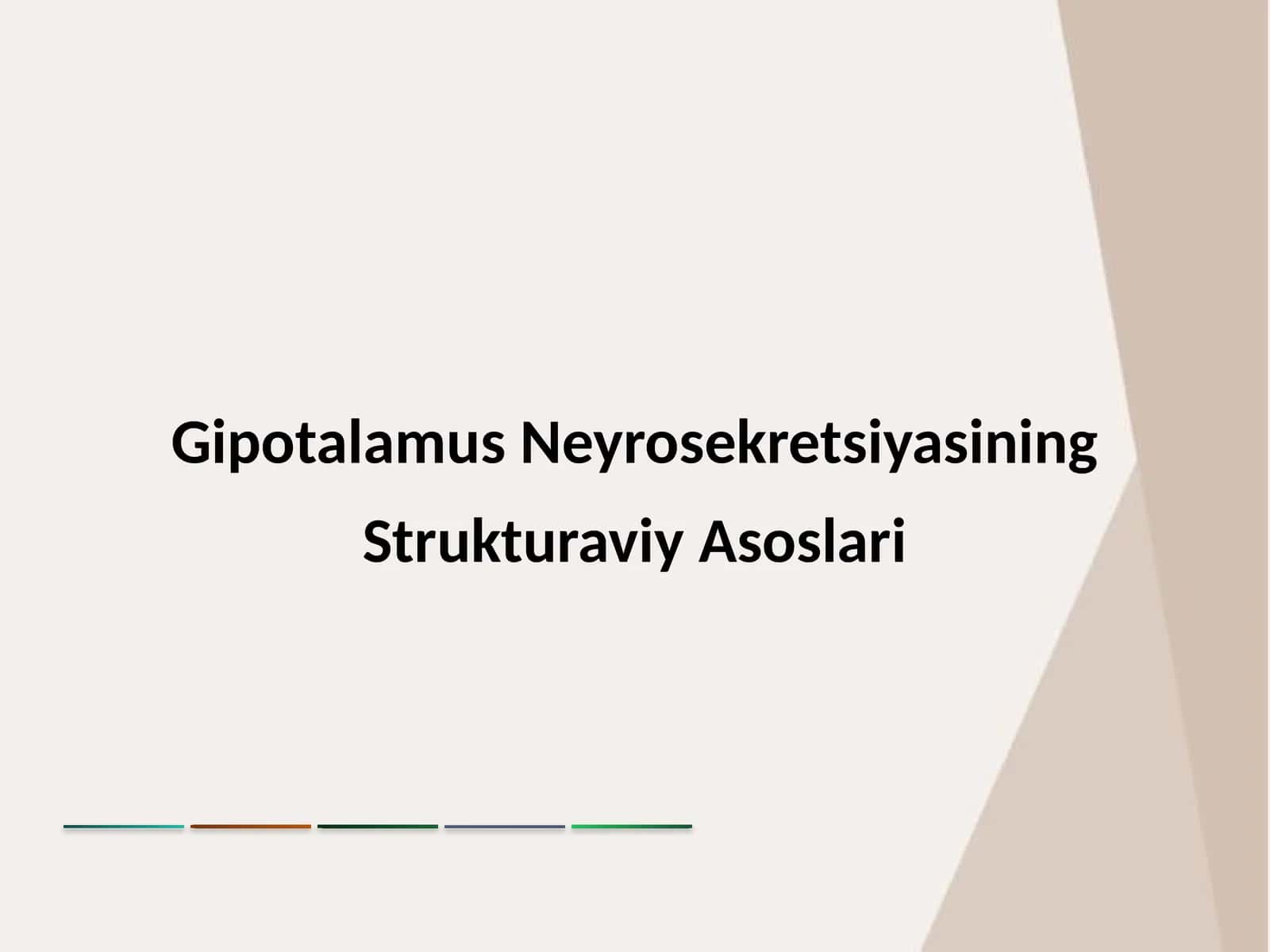 Gipotalamus Neyrosekretsiyasining Strukturaviy Asoslari 1