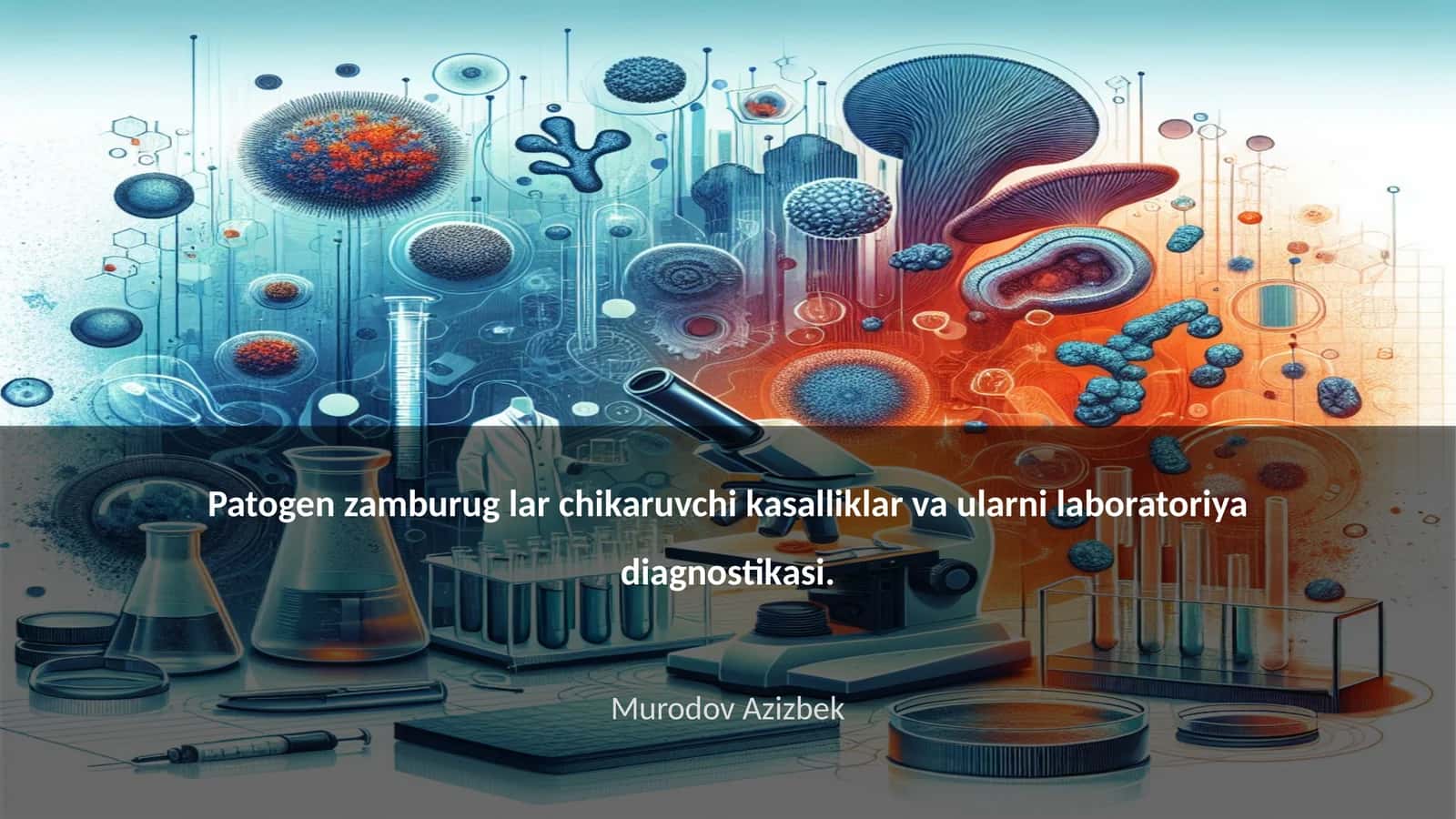 Patogen zamburug lar chikaruvchi kasalliklar va ularni laboratoriya diagnostikasi 1