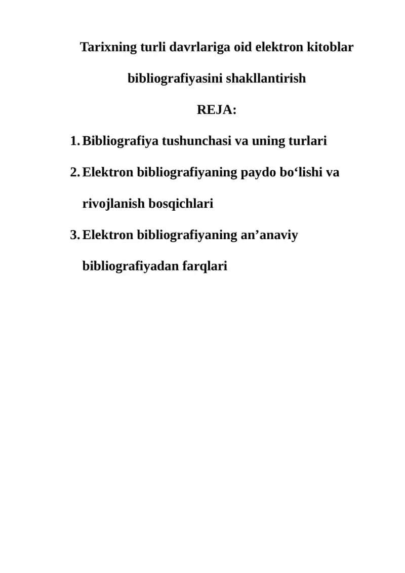 Tarixning turli davrlariga oid elektron kitoblar bibliografiyasini shakllantirish 1
