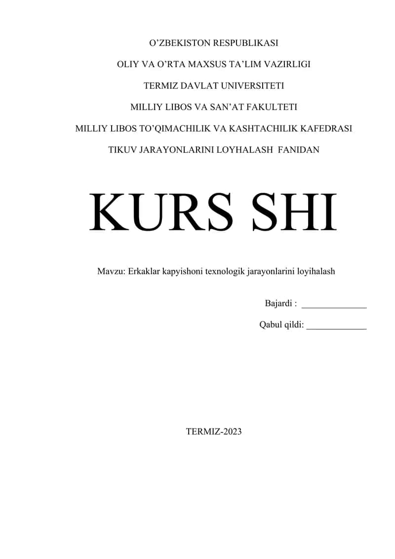 Erkaklar kapyishoni texnologik jarayonlarini loyihalash 1
