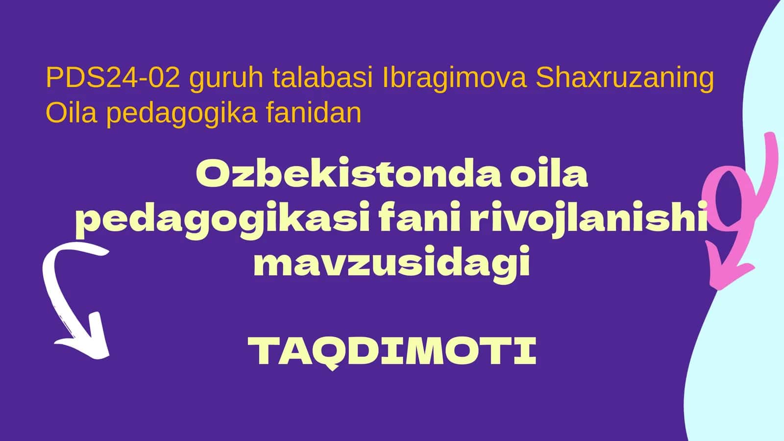 Ozbekistonda oila pedagogikasi fani rivojlanishi 1