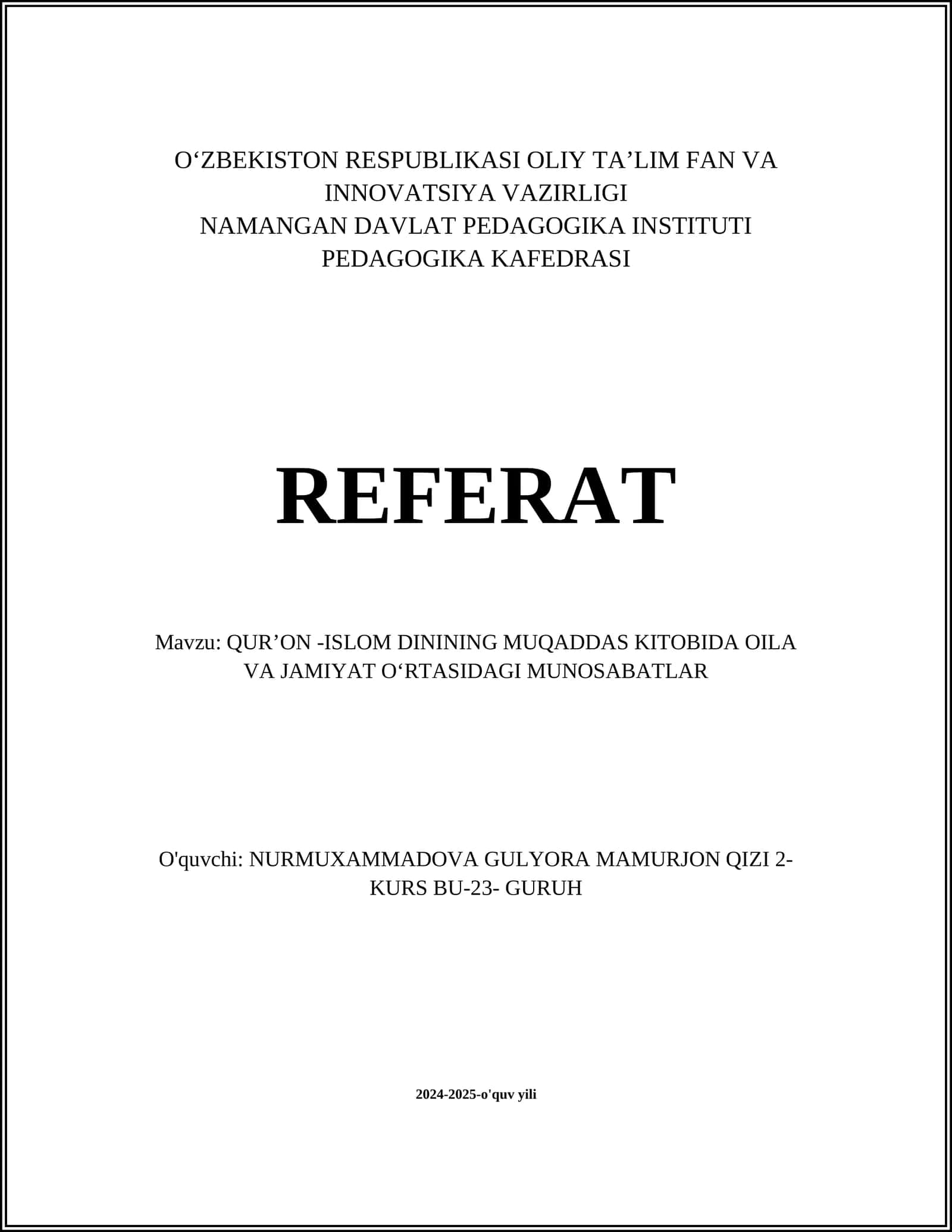 QURʼON -ISLOM DININING MUQADDAS KITOBIDA OILA VA JAMIYAT OʻRTASIDAGI MUNOSABATLAR 1
