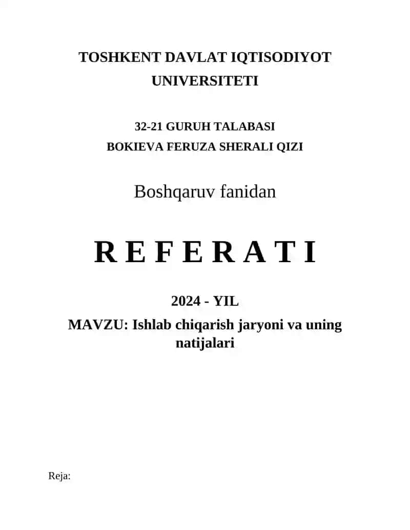 Ishlab Chiqarish Jaryoni va uning Natijalari