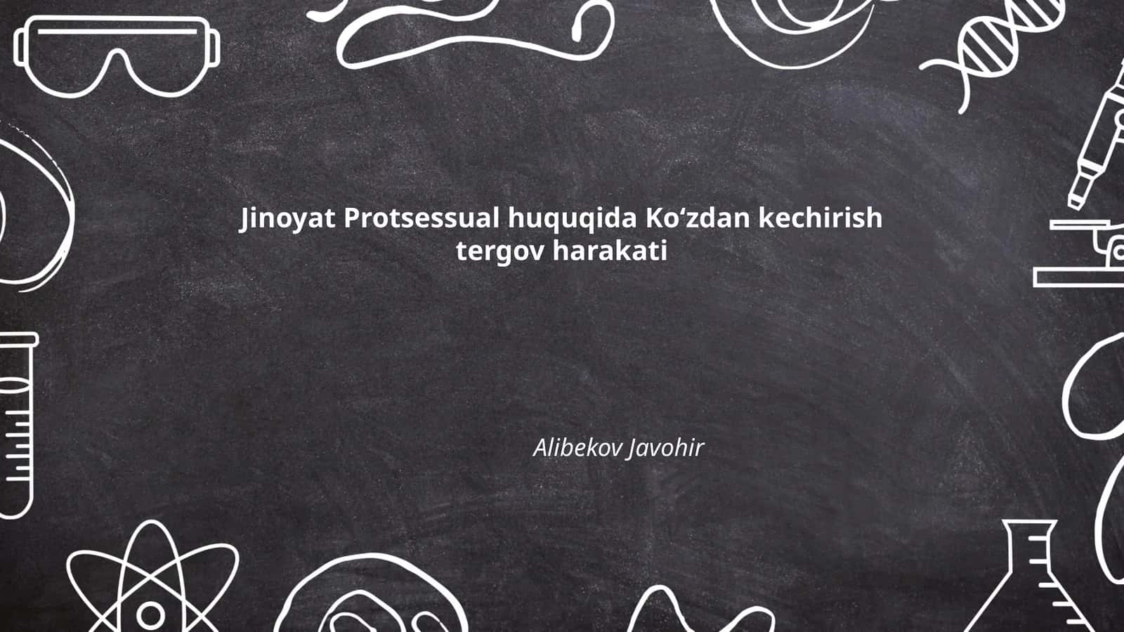Koʻzdan kechirishning huquqiy asoslari 1