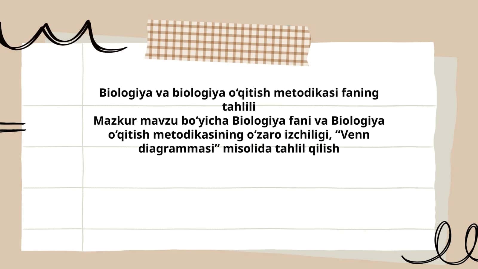 Biologiya va biologiya o‘qitish metodikasi faning tahlili 1