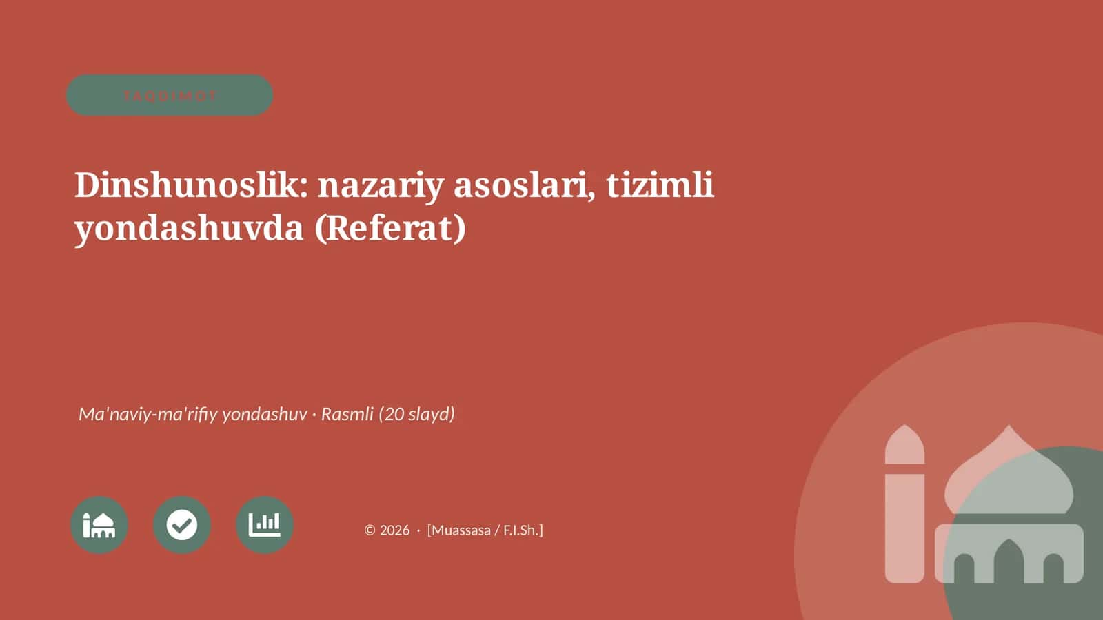 Dinshunoslik: nazariy asoslari, tizimli yondashuvda (Referat) 1