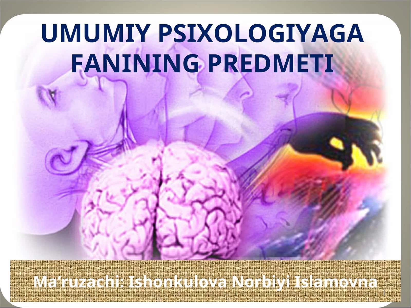 UMUMIY PSIXOLOGIYAGAFANINING PREDMETI 1
