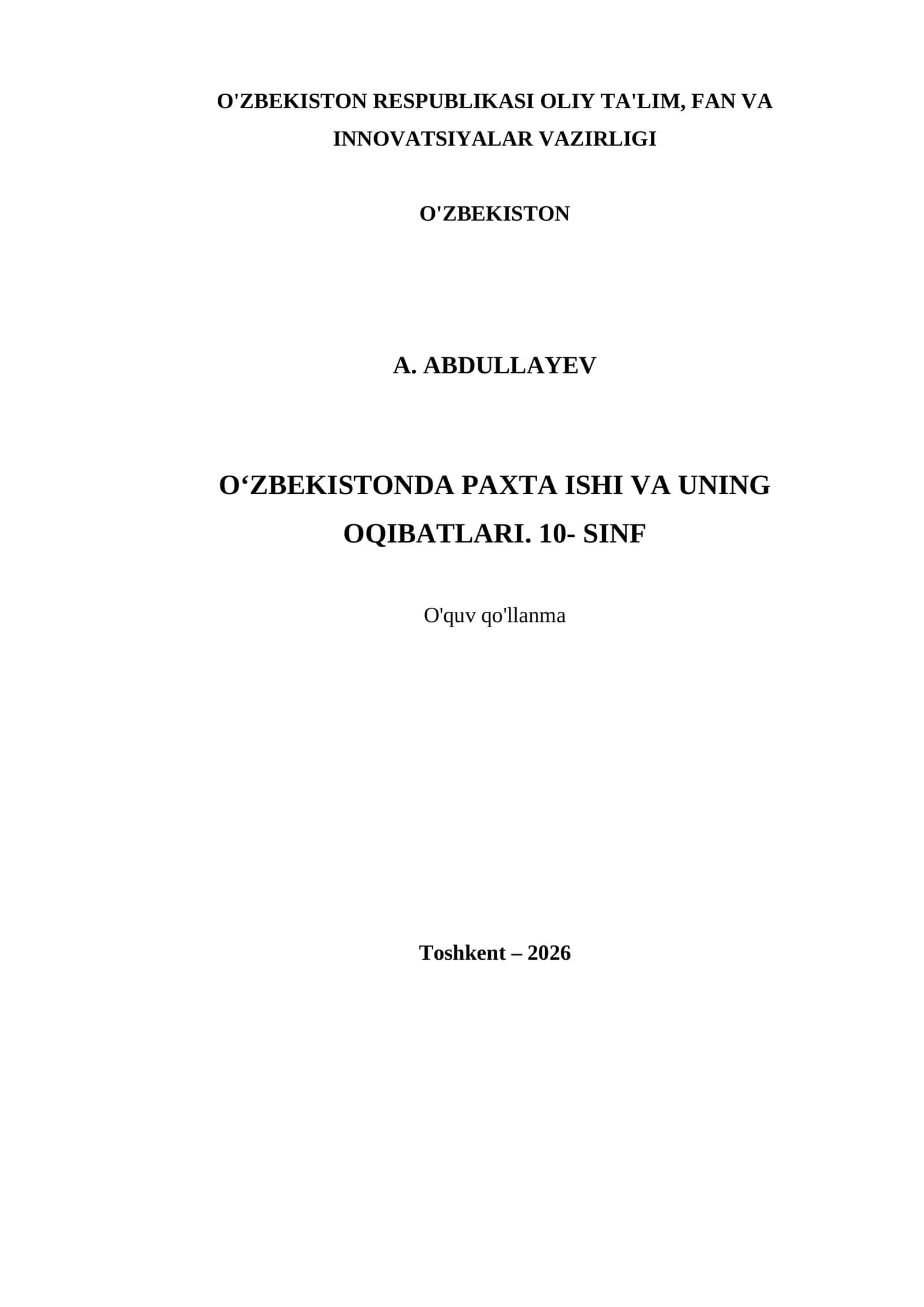 O‘ZBEKISTONDA PAXTA ISHI VA UNING OQIBATLARI. 10- SINF 1