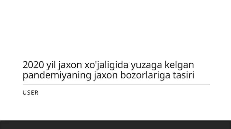 2020 yildagi pandemiyaning ta'siri 1