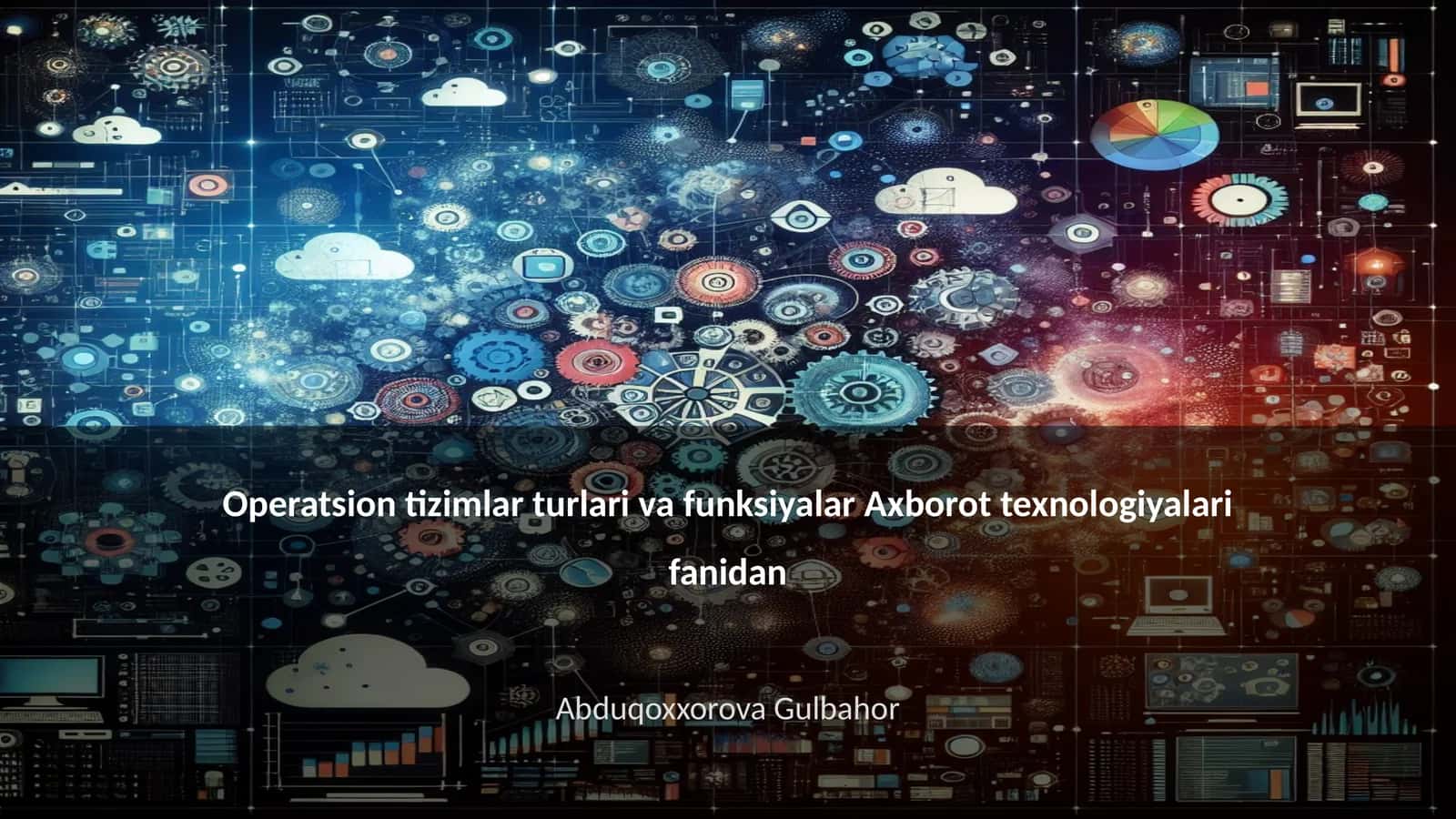 Operatsion tizimlar turlari va funksiyalar 1