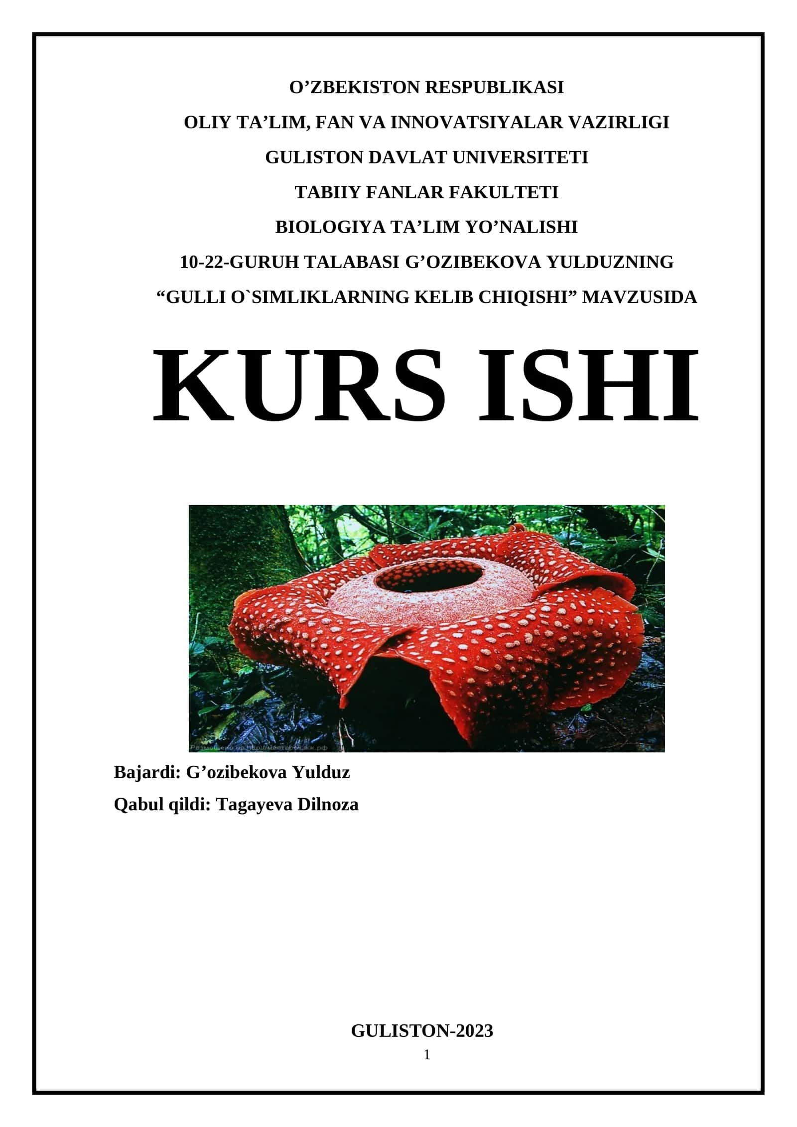 “GULLI O`SIMLIKLARNING KELIB CHIQISHI” MAVZUSIDA 1
