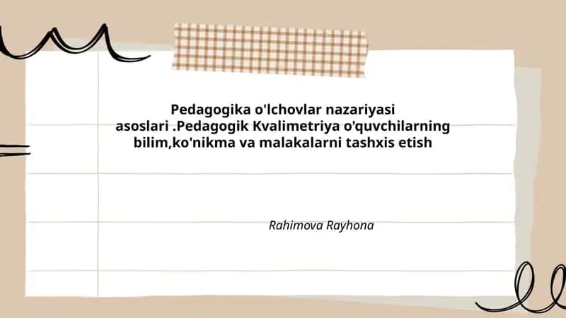Pedagogika o'lchovlar nazariyasi asoslari 1