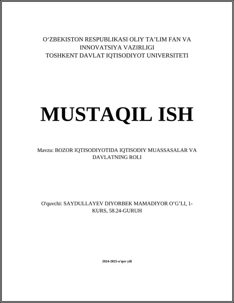 BOZOR IQTISODIYOTIDA IQTISODIY MUASSASALAR VA DAVLATNING ROLI 1